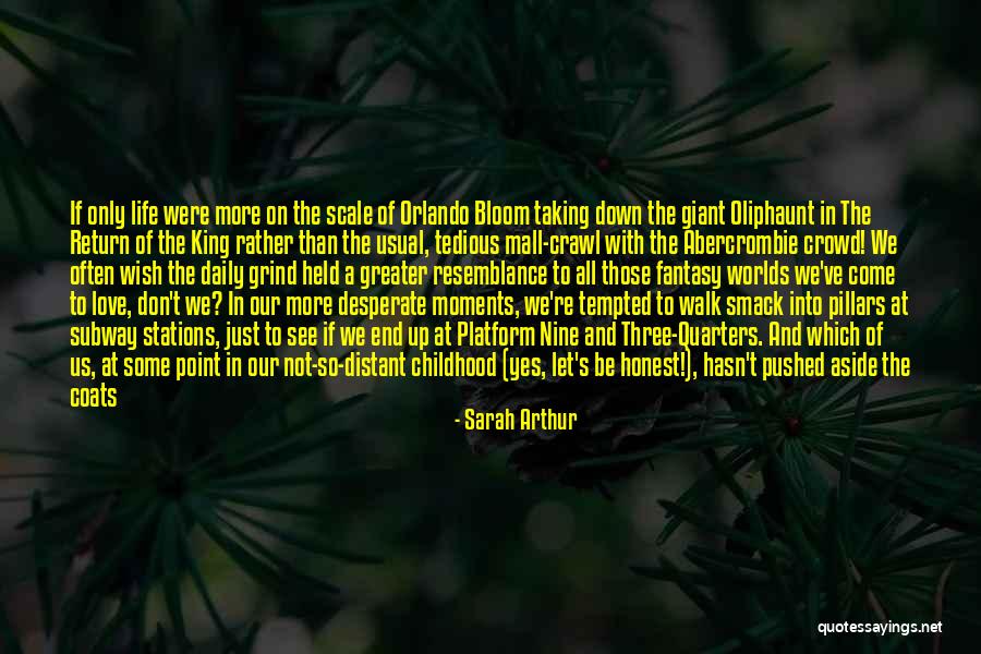 Sarah Arthur Quotes 1941398