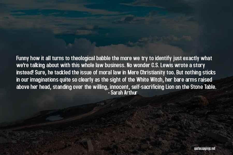 Sarah Arthur Quotes 489893