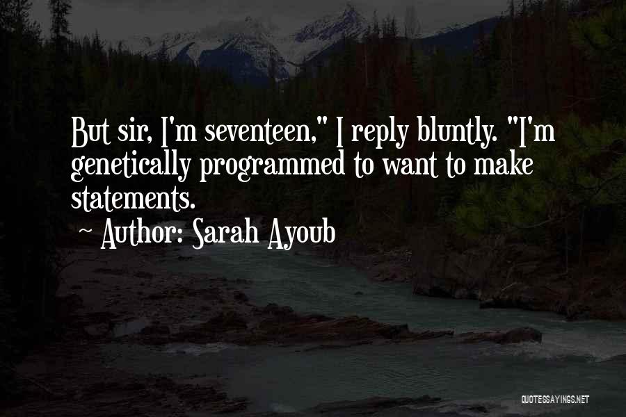 Sarah Ayoub Quotes 2209235
