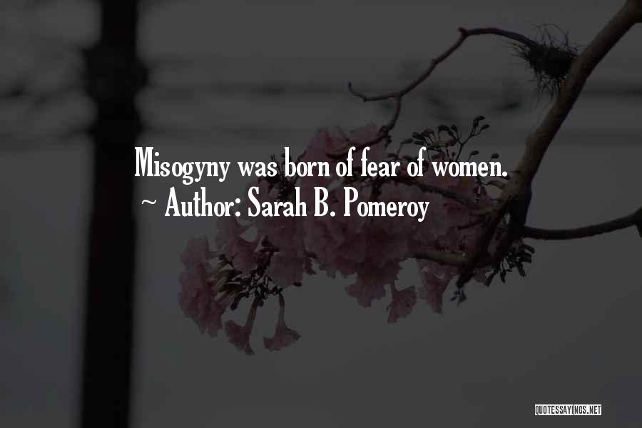 Sarah B. Pomeroy Quotes 855988