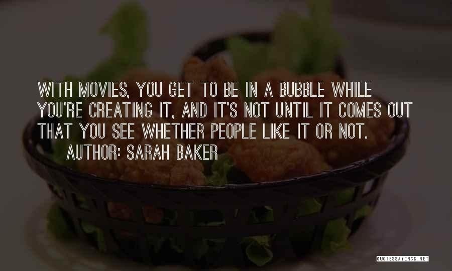 Sarah Baker Quotes 1948717