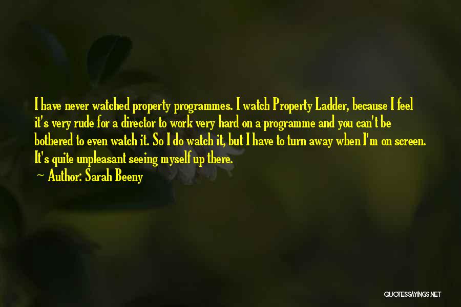 Sarah Beeny Quotes 255745