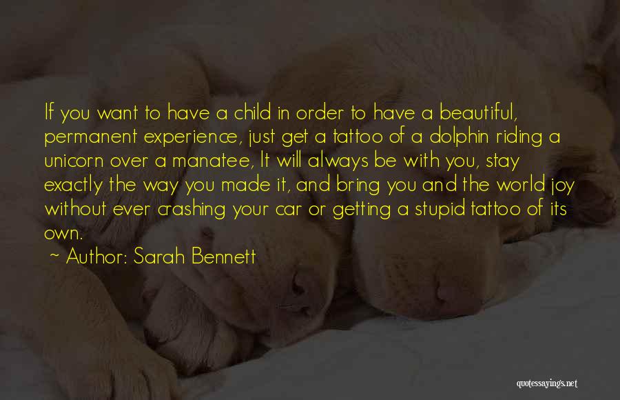 Sarah Bennett Quotes 1988426