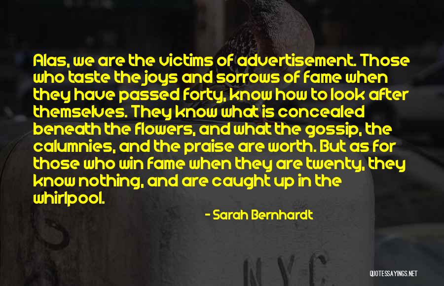 Sarah Bernhardt Quotes 1001940