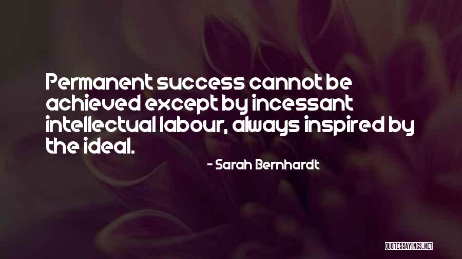 Sarah Bernhardt Quotes 150431