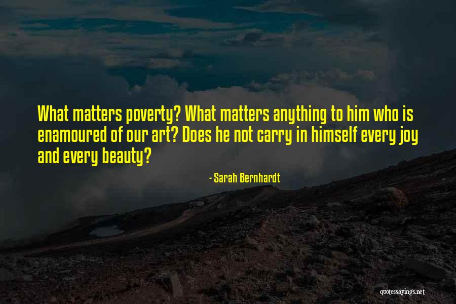 Sarah Bernhardt Quotes 1571690