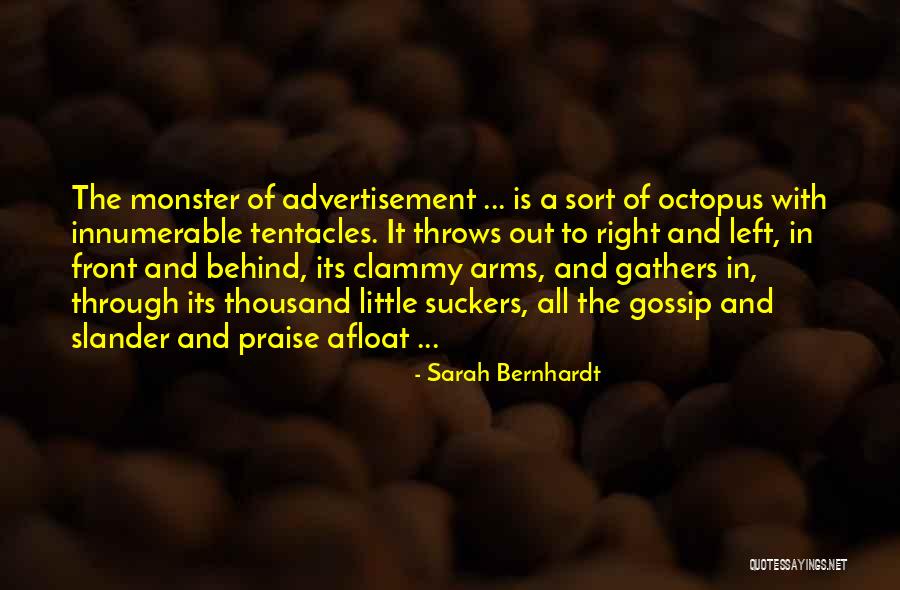 Sarah Bernhardt Quotes 1710588