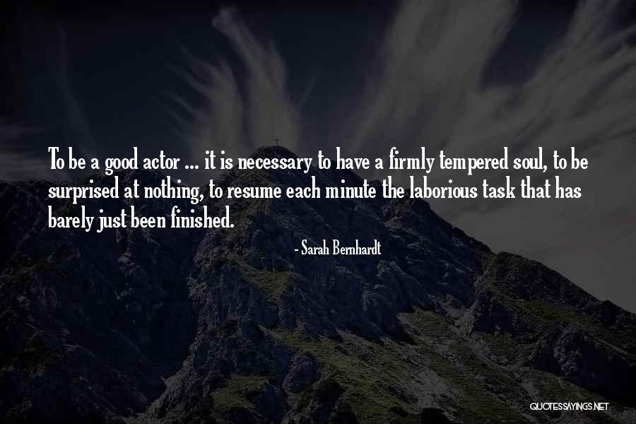 Sarah Bernhardt Quotes 2166089