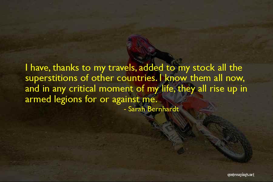 Sarah Bernhardt Quotes 915470