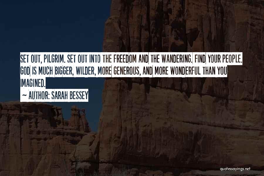 Sarah Bessey Quotes 1223400