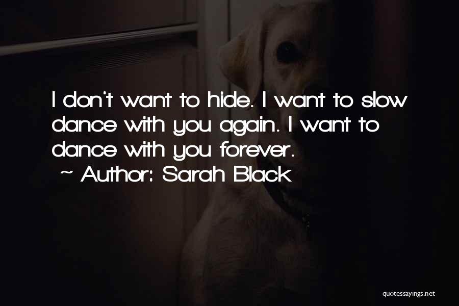 Sarah Black Quotes 1331414