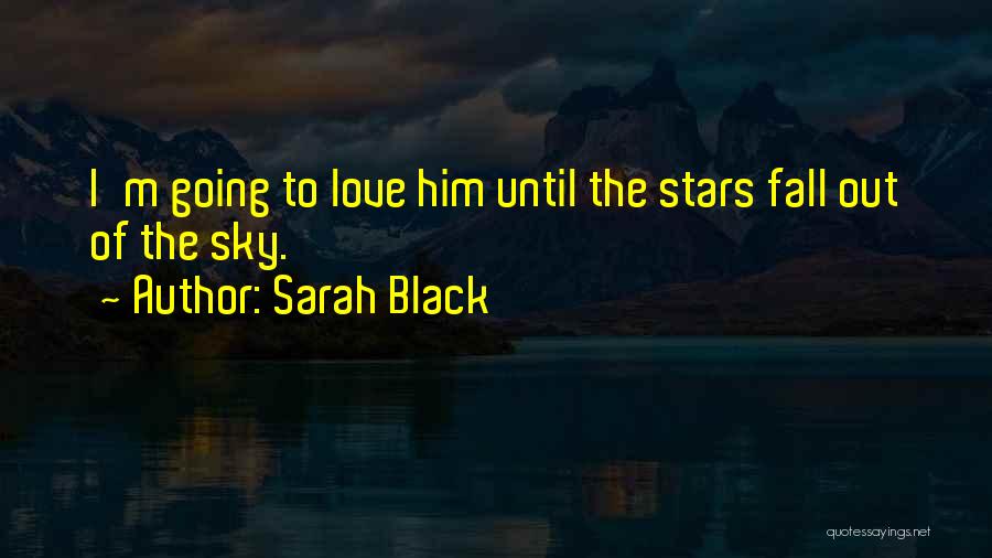 Sarah Black Quotes 380627