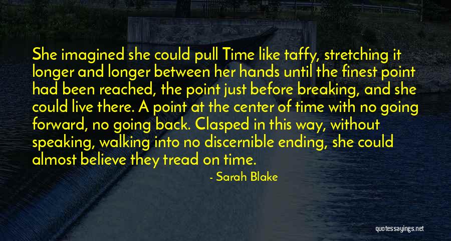 Sarah Blake Quotes 1386516