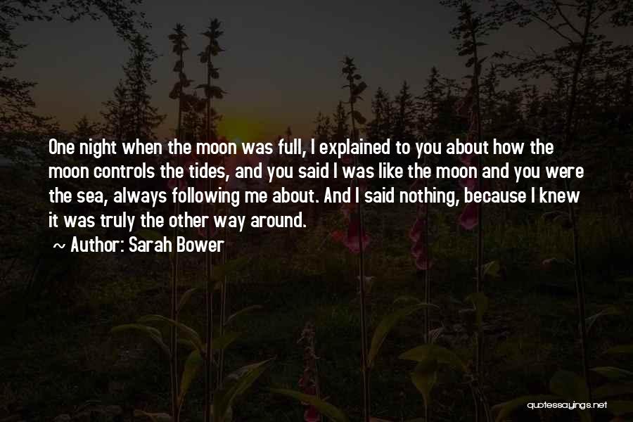 Sarah Bower Quotes 531867