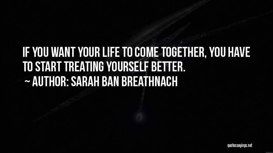 Sarah Breathnach Quotes By Sarah Ban Breathnach