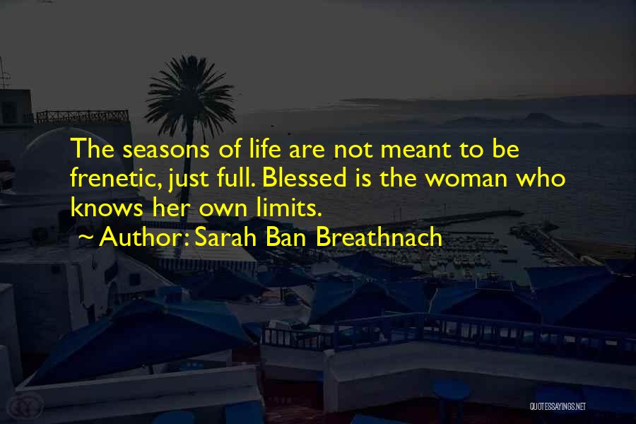 Sarah Breathnach Quotes By Sarah Ban Breathnach