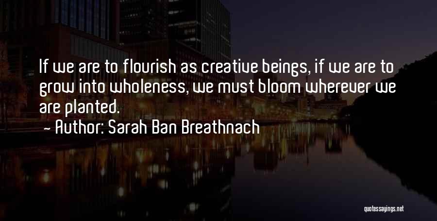 Sarah Breathnach Quotes By Sarah Ban Breathnach