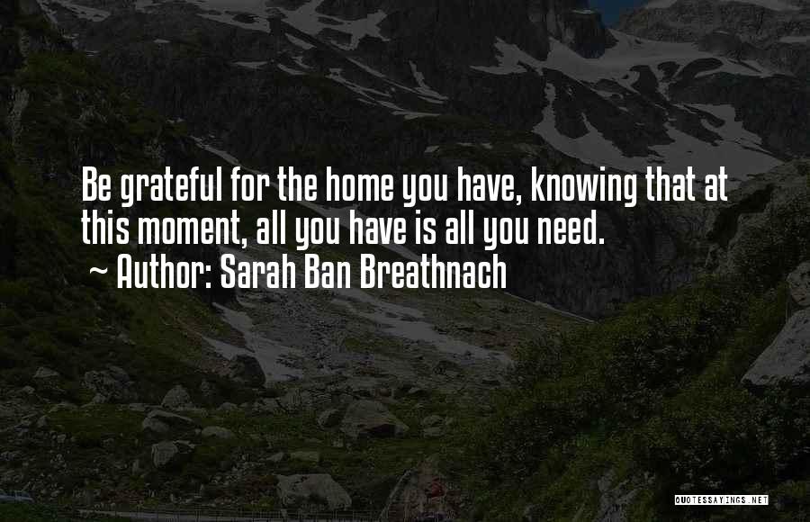 Sarah Breathnach Quotes By Sarah Ban Breathnach