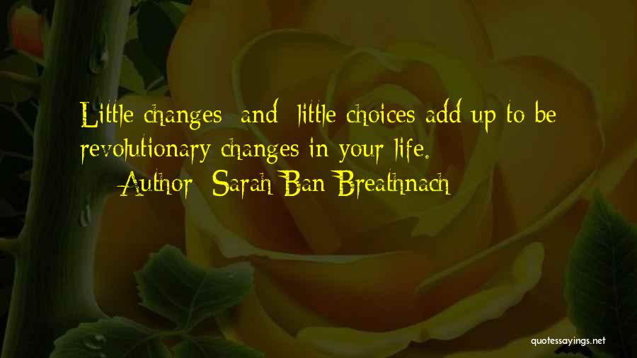 Sarah Breathnach Quotes By Sarah Ban Breathnach