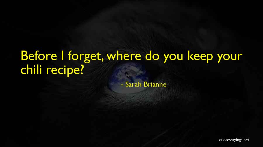 Sarah Brianne Quotes 2006051