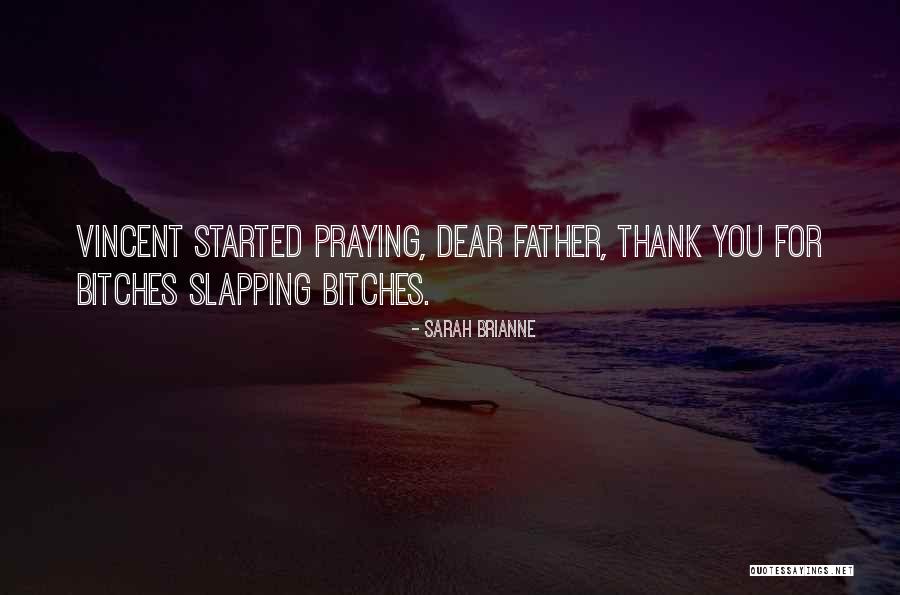 Sarah Brianne Quotes 2135190 Sarah Brianne Quotes 2135190