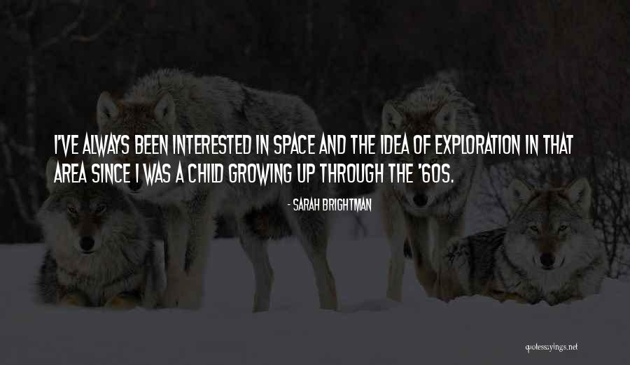 Sarah Brightman Quotes 1068077 Sarah Brightman Quotes 1068077