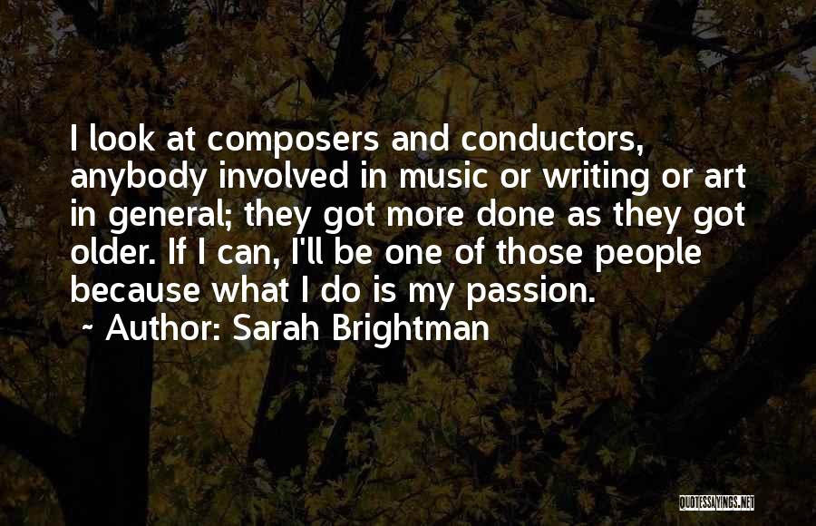 Sarah Brightman Quotes 1086225