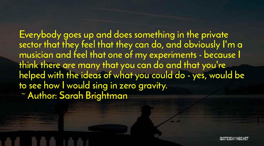 Sarah Brightman Quotes 1178780