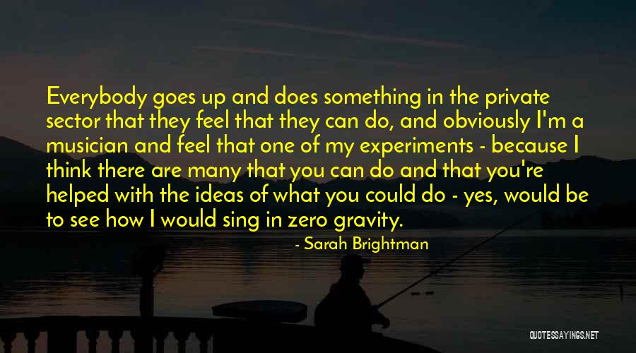 Sarah Brightman Quotes 1178780 Sarah Brightman Quotes 1178780