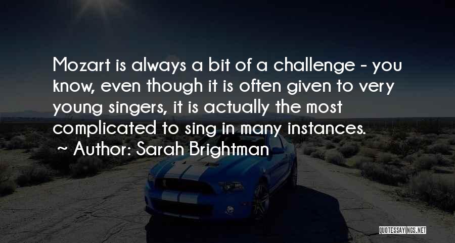 Sarah Brightman Quotes 1332739