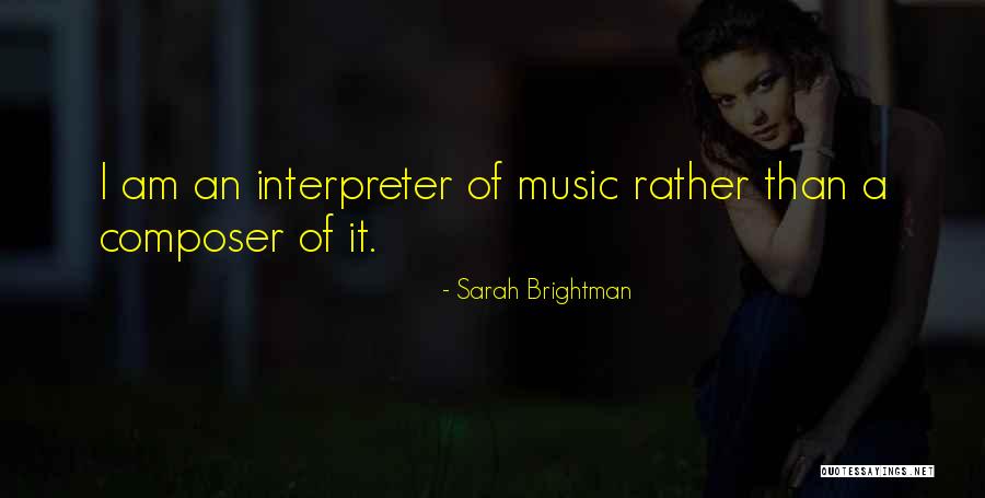 Sarah Brightman Quotes 1421660