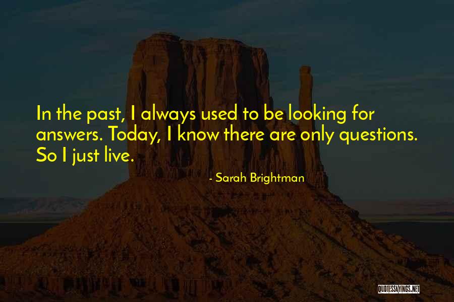 Sarah Brightman Quotes 1445696