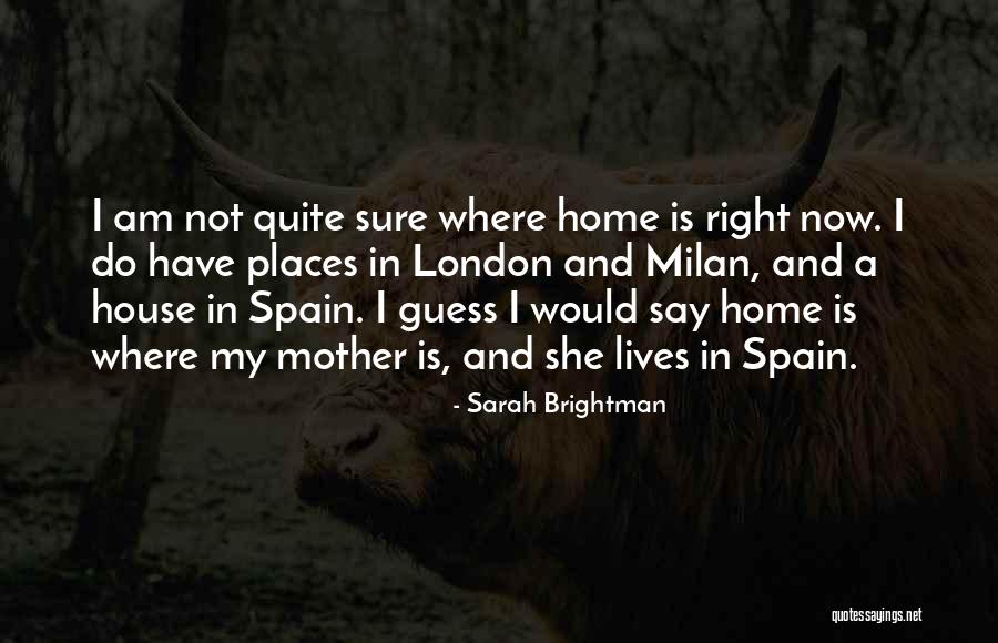 Sarah Brightman Quotes 1719523