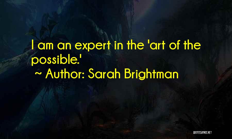 Sarah Brightman Quotes 2116164