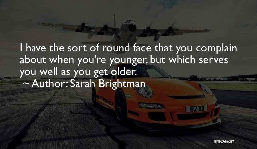 Sarah Brightman Quotes 2158905