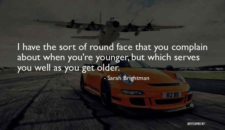 Sarah Brightman Quotes 2158905 Sarah Brightman Quotes 2158905