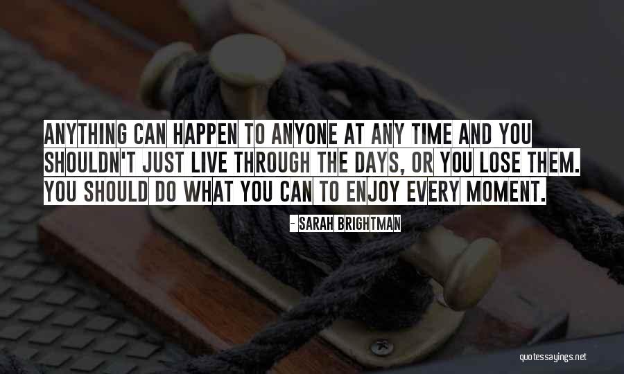 Sarah Brightman Quotes 2178447 Sarah Brightman Quotes 2178447