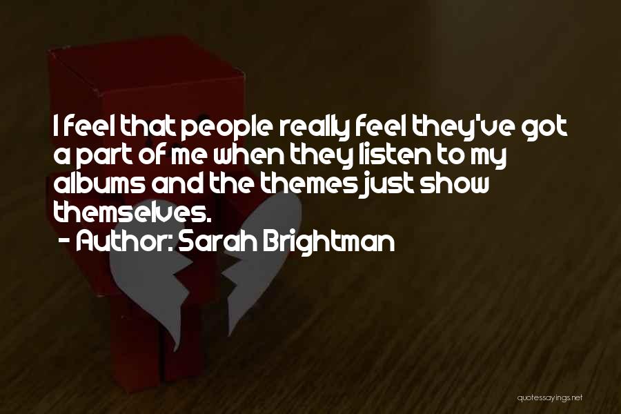 Sarah Brightman Quotes 439699