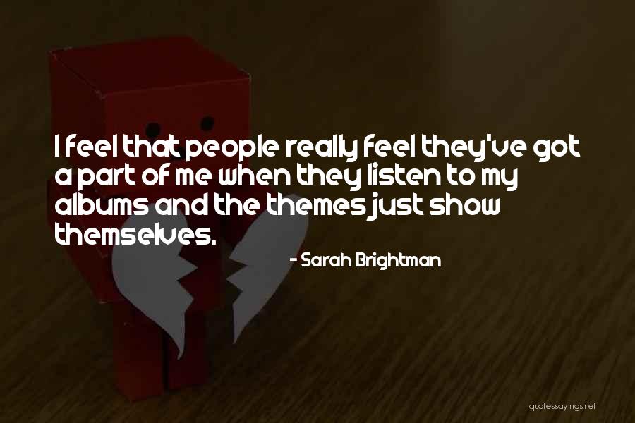 Sarah Brightman Quotes 439699 Sarah Brightman Quotes 439699