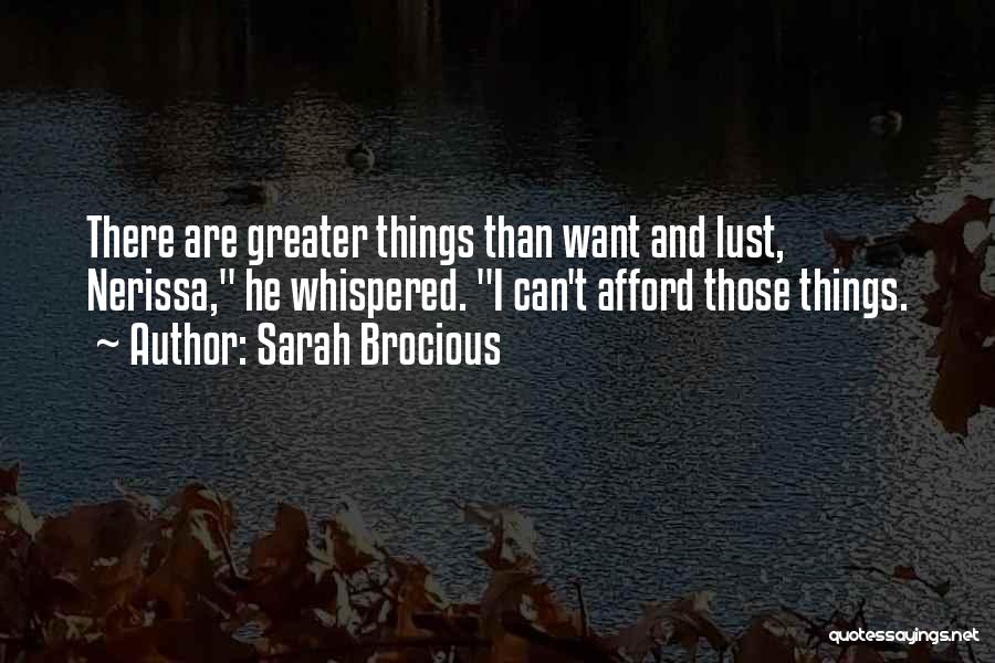 Sarah Brocious Quotes 1089565