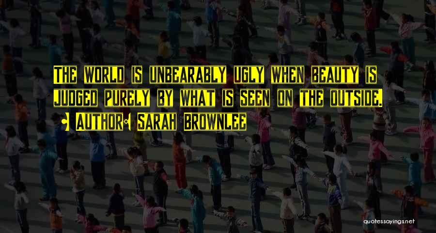 Sarah Brownlee Quotes 796985