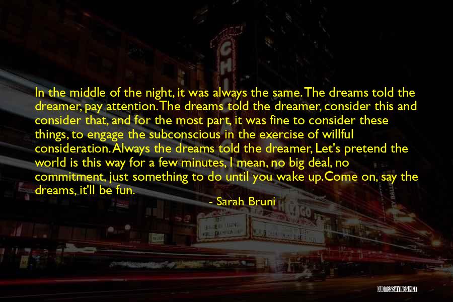 Sarah Bruni Quotes 1011852