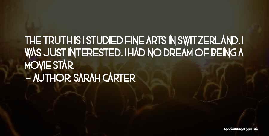 Sarah Carter Quotes 1018868