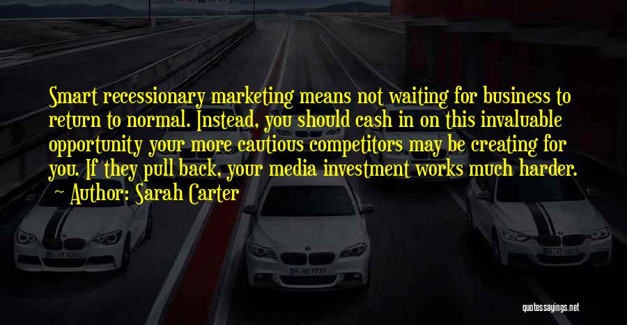 Sarah Carter Quotes 1962213