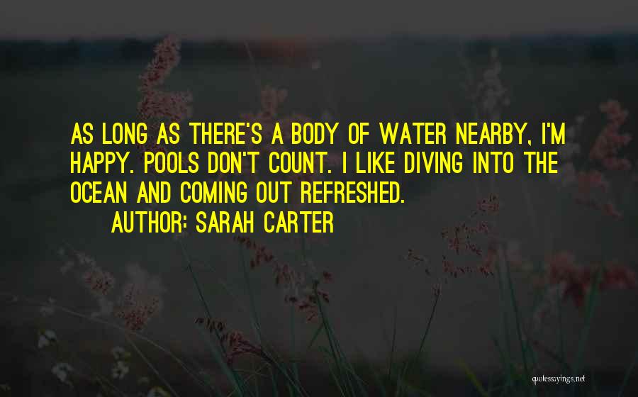 Sarah Carter Quotes 2245763