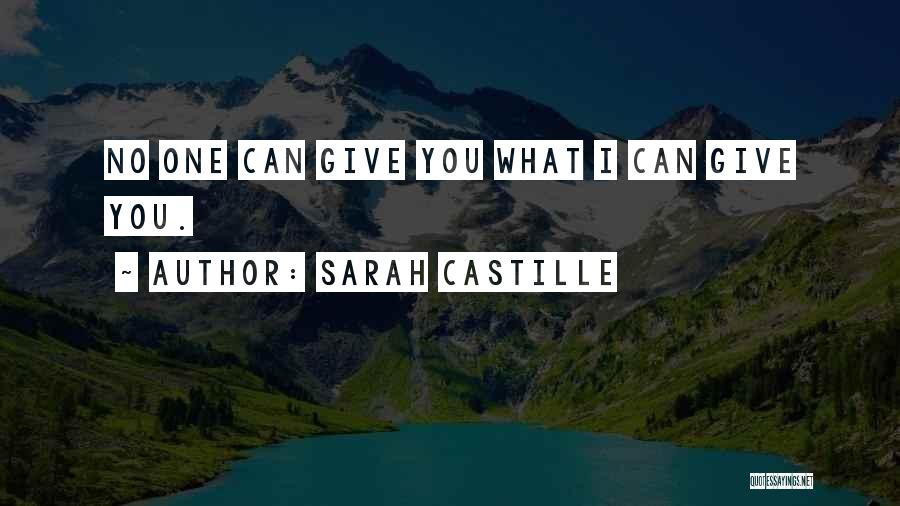 Sarah Castille Quotes 1270792