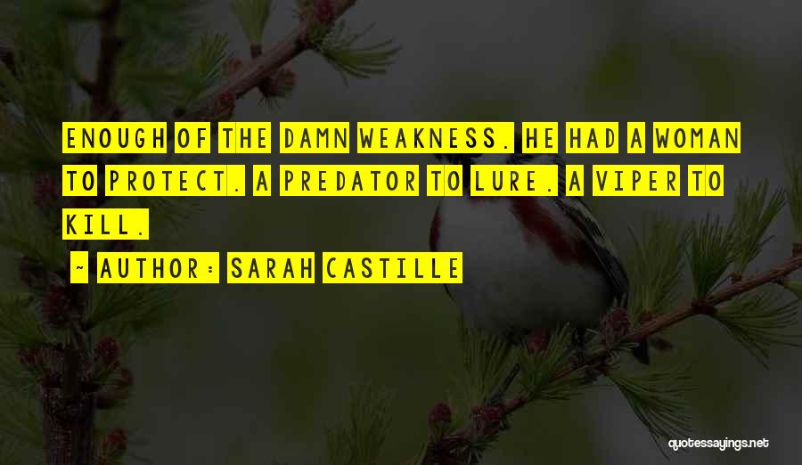 Sarah Castille Quotes 96073