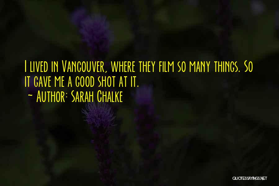 Sarah Chalke Quotes 721295