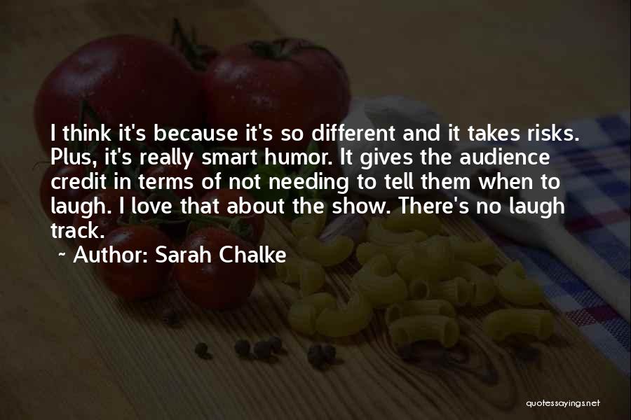 Sarah Chalke Quotes 732936