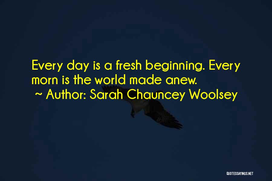 Sarah Chauncey Woolsey Quotes 1511115